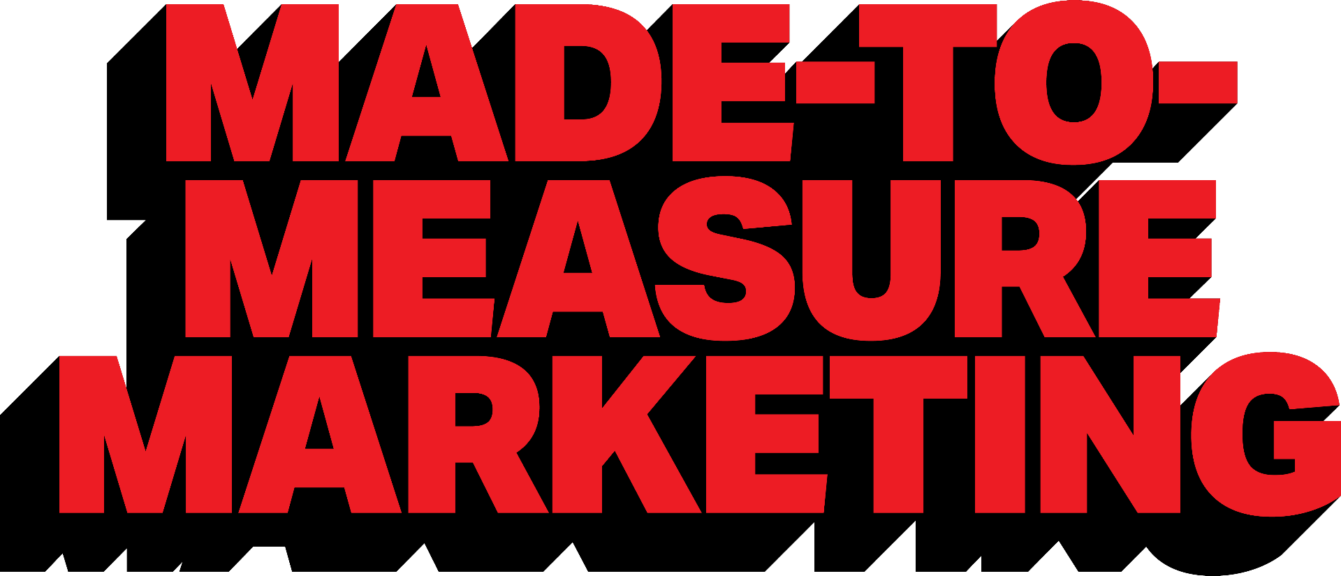 Made-to-Measure Marketing